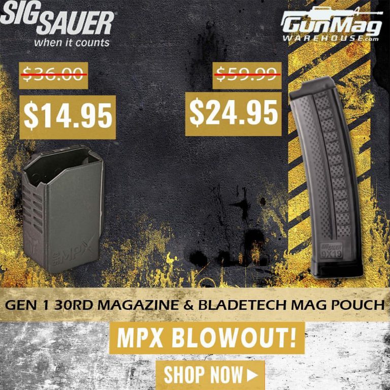 SIG MPX Magazine Blowout at GunMag Warehouse Jerking the Trigger